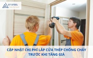 chi phí lắp cửa thép chống cháy